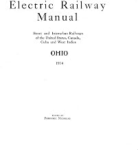 Electric Railway Manual: OHIO: 1914