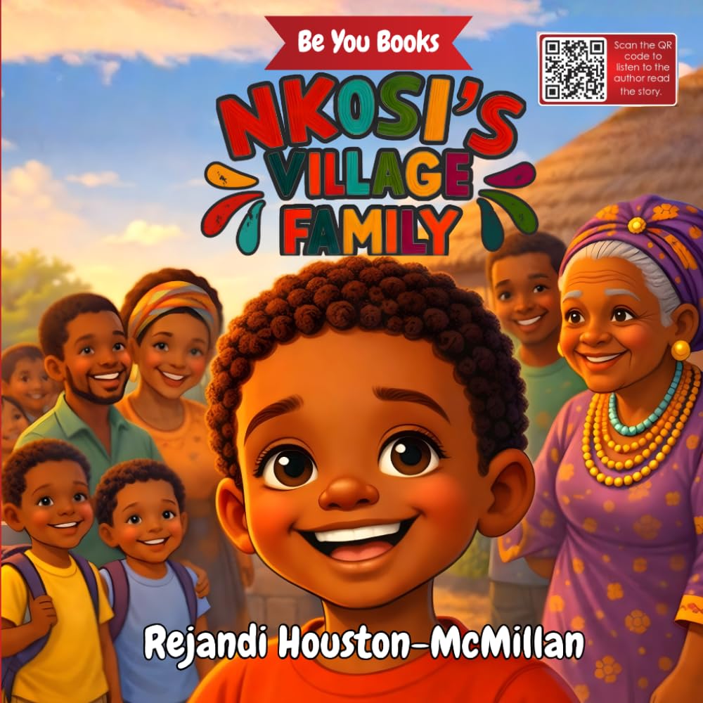 Nkosi's Village Family: A Children’s Book About Family, Love, and Belonging (Be You Books)