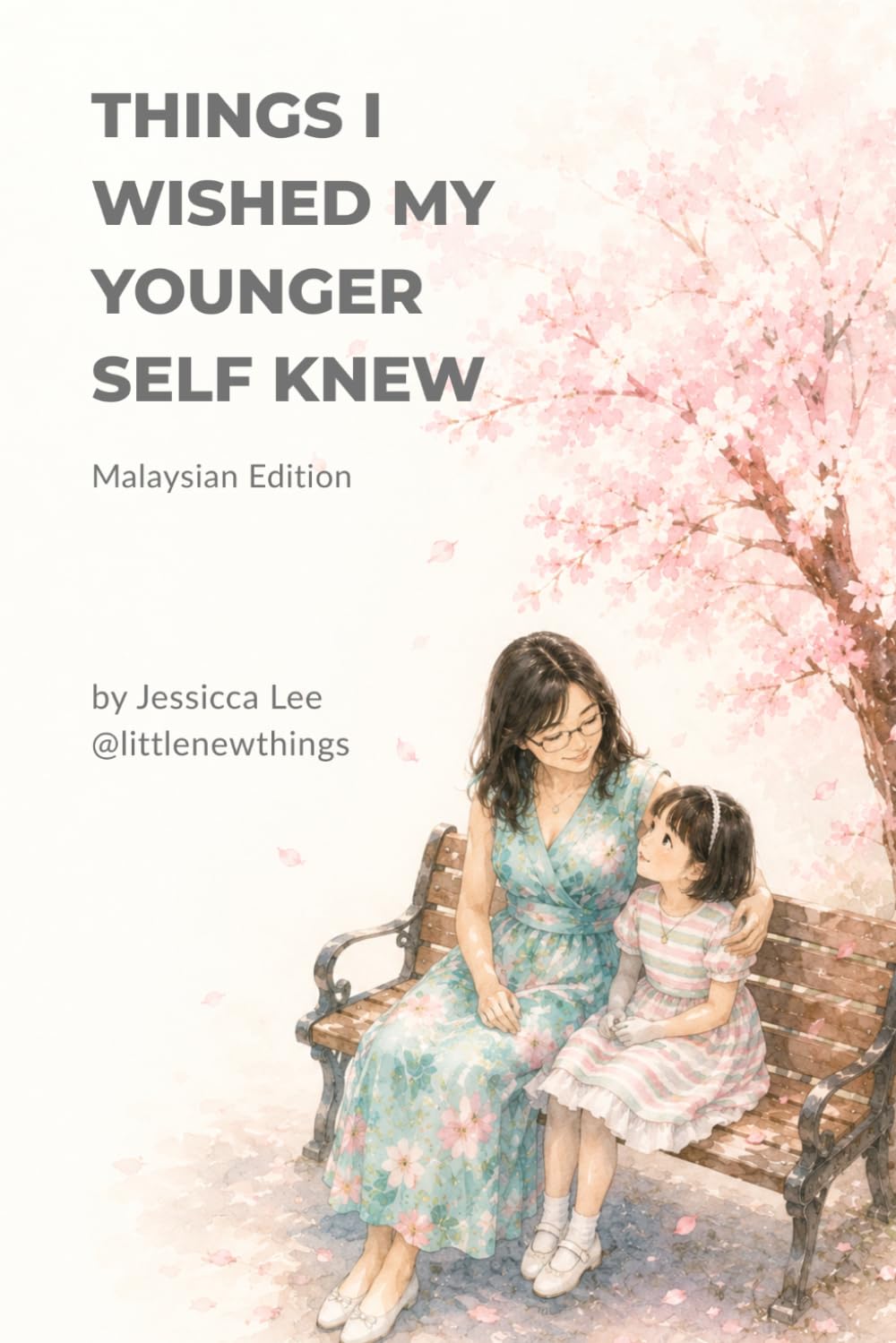 Things I wished my younger self knew: Malaysian Edition