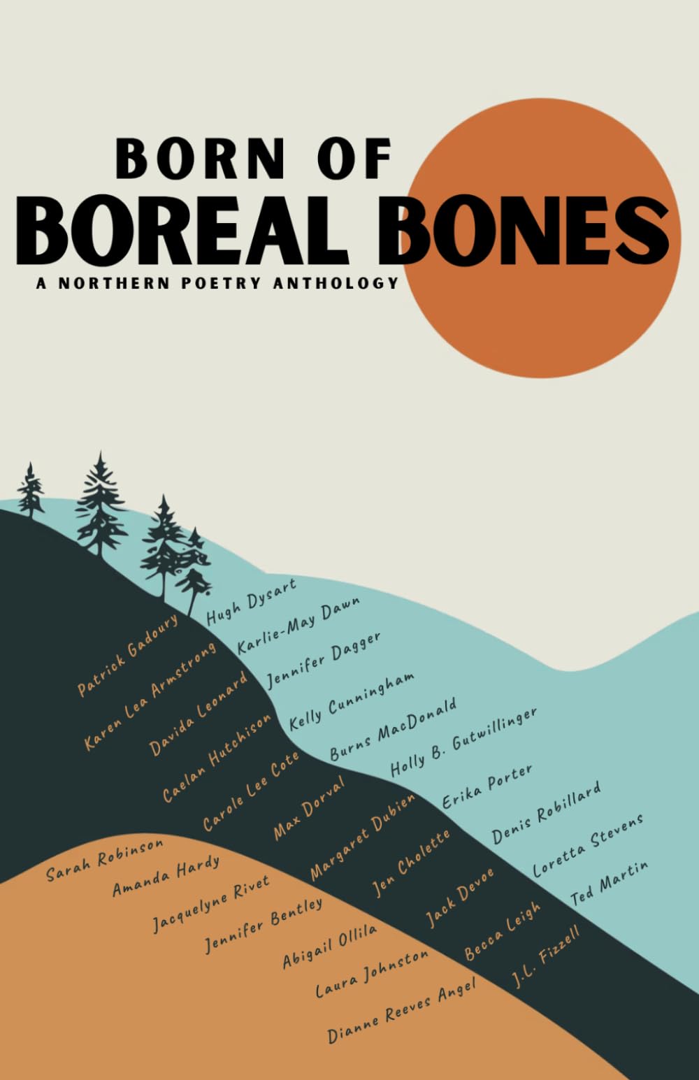 Born of Boreal Bones: A Northern Poetry Anthology