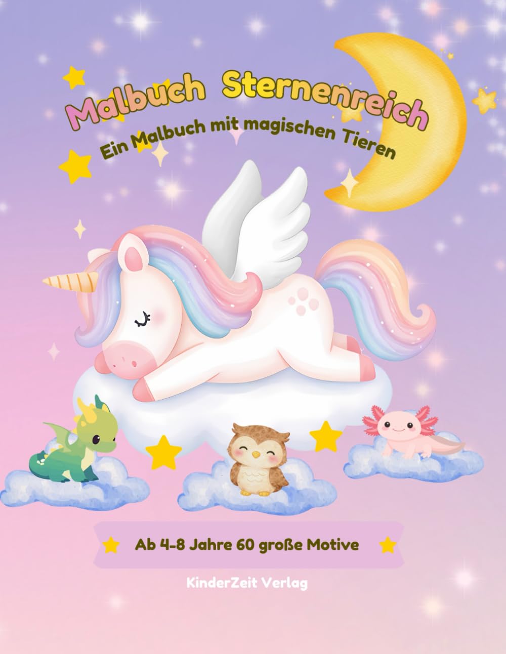 Malbuch Sternenreich: Malbuch mit magischen Tieren