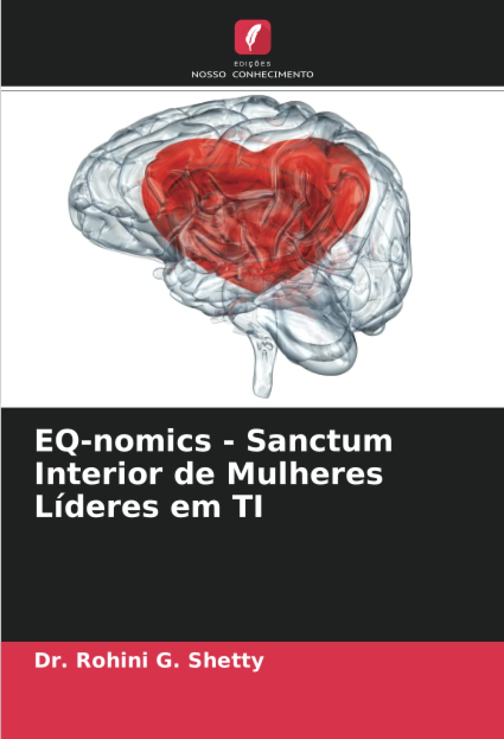 EQ-nomics - Sanctum Interior de Mulheres Líderes em TI