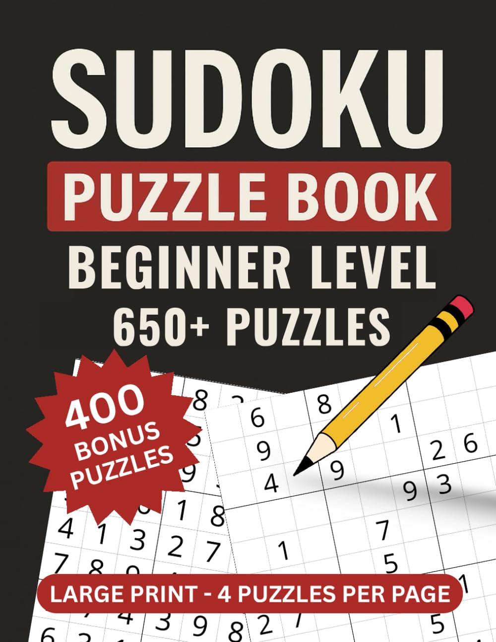 Sudoku Puzzle Book: Beginner Edition | 650+ Logic Puzzles to Build Confidence | Large Print | 8.5x11 inches | Solutions Included in the Book | The ... Journey (The Ultimate Sudoku Collection)