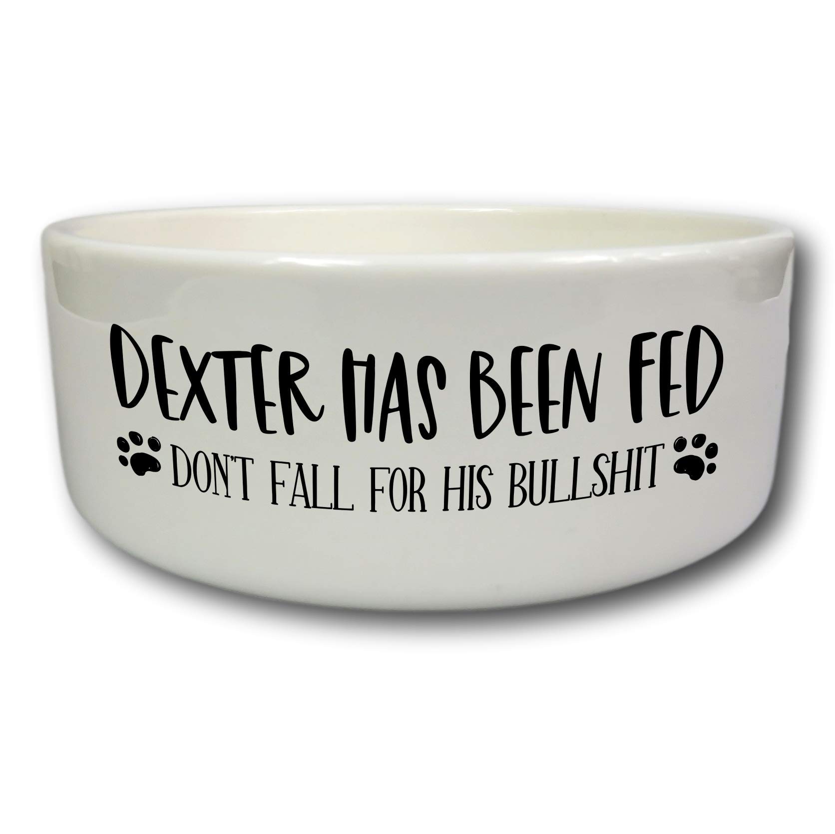 Personalised Pet Bowl | Been Fed Ignore Bullshit | New dog present | Cat bowl | pet bowl animal bowl | Ceramic pet bowl | Pet Accessories (Small Bowl)