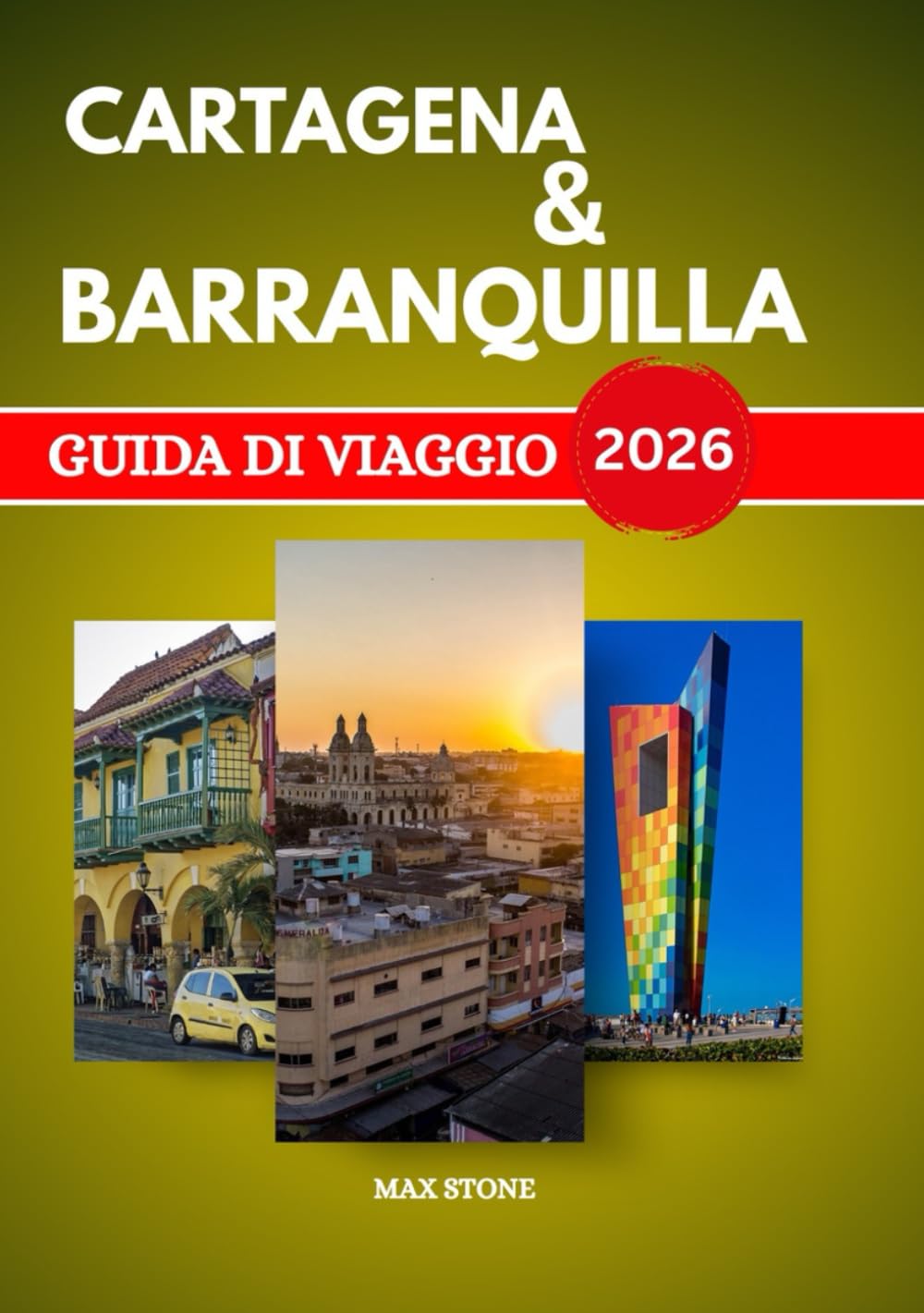Guida di viaggio Cartagena e Barranquilla 2026: Cultura, storia, spiagge e vita locale nel nord della Colombia