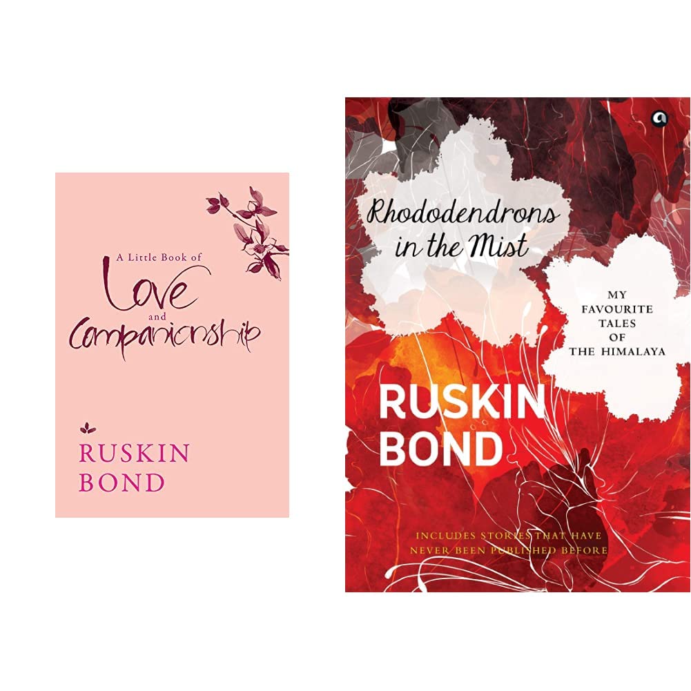 A Little Book of Love and Companionship + RHODODENDRONS IN THE MIST: My Favourite Tales of the Himalaya (Set of 2 Books)