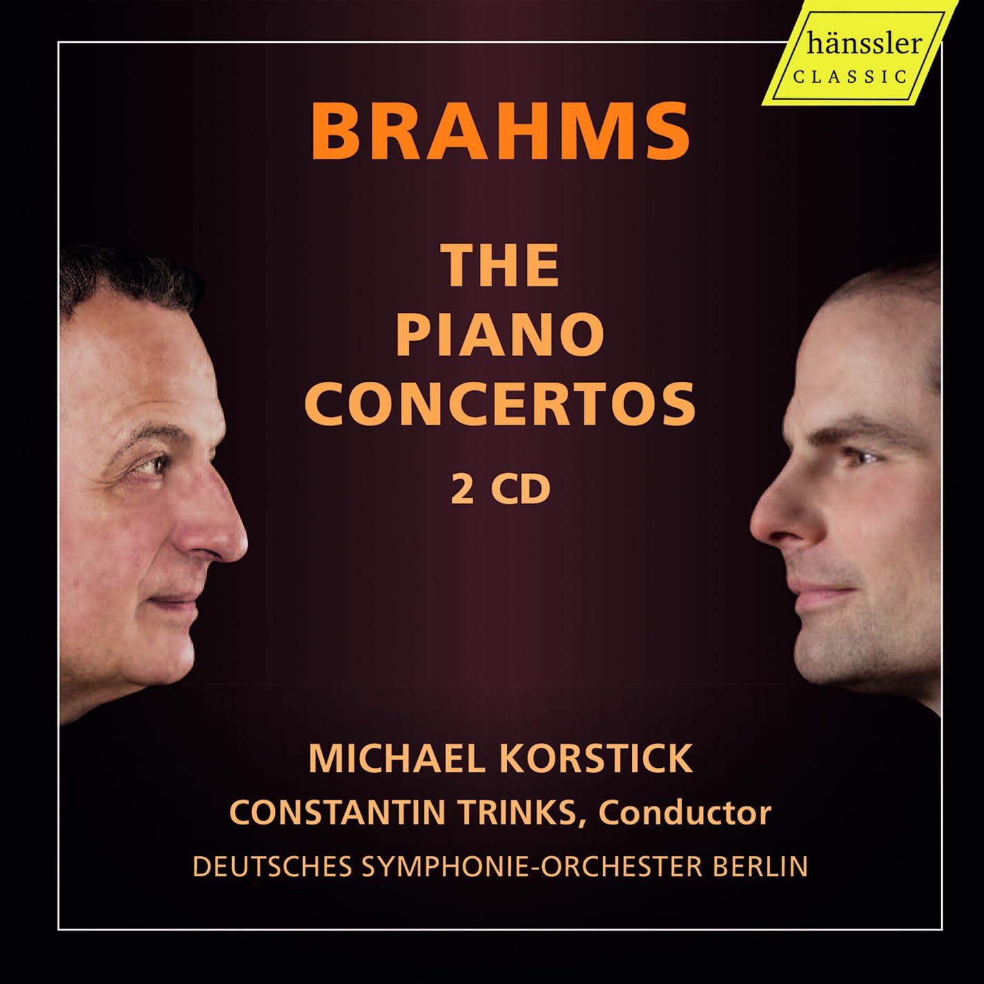 Johannes Brahms: The Piano Concertos