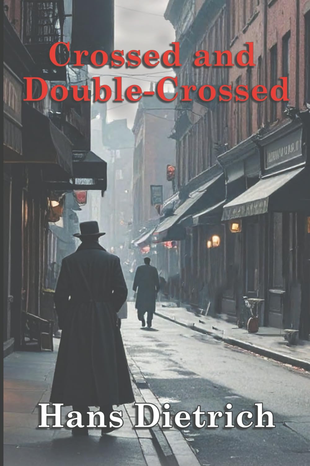 Crossed and Double-Crossed