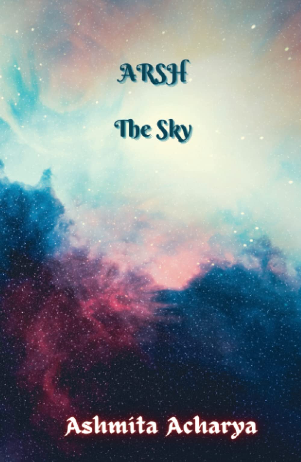 Arsh: The Sky