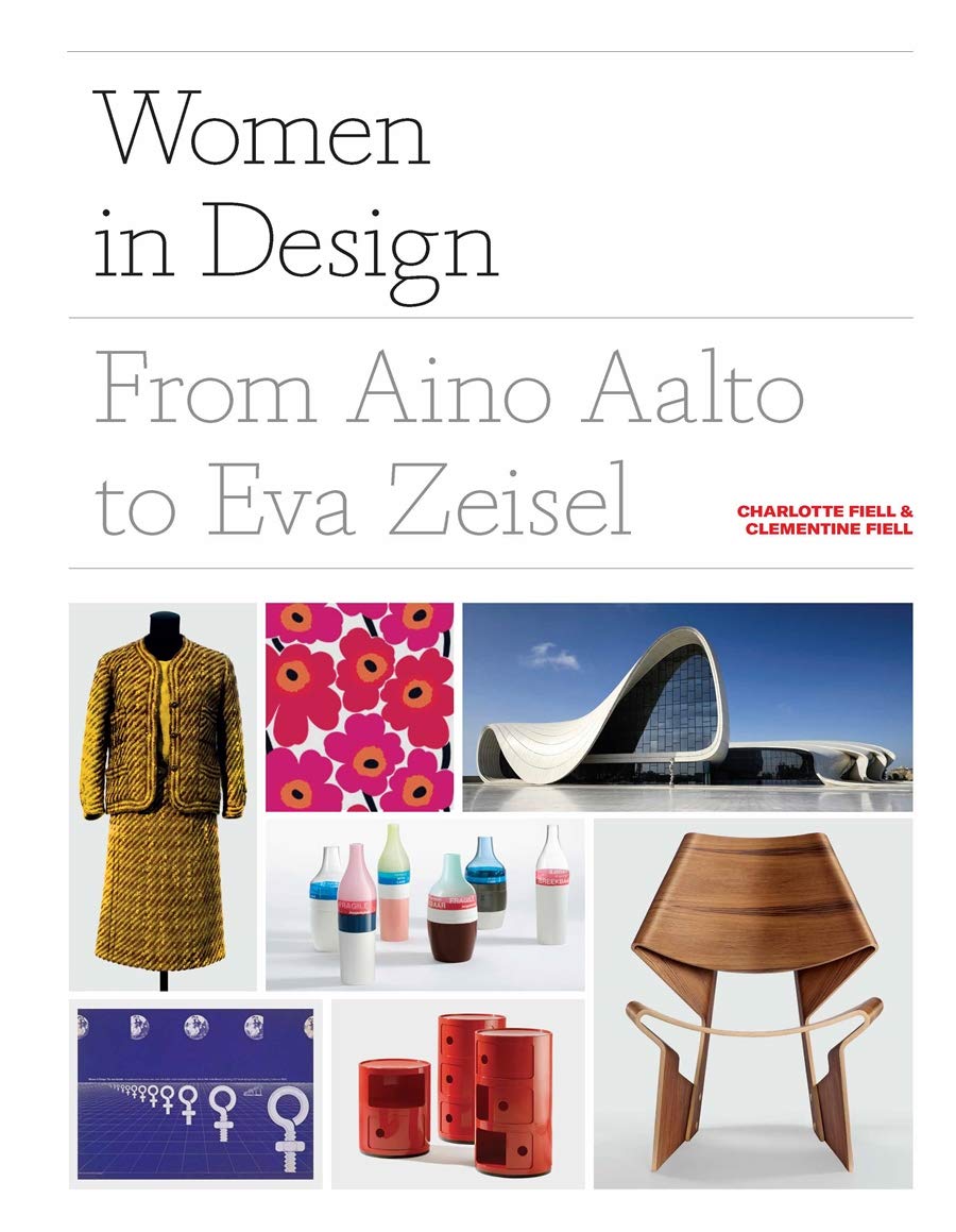 Laurence King Women in Design: From Aino Aalto to Eva Zeisel