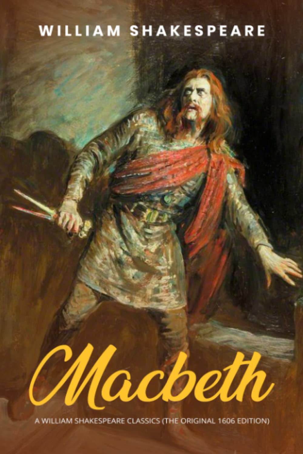 Amazon.co.jp: Macbeth: A William Shakespeare Classics (The
