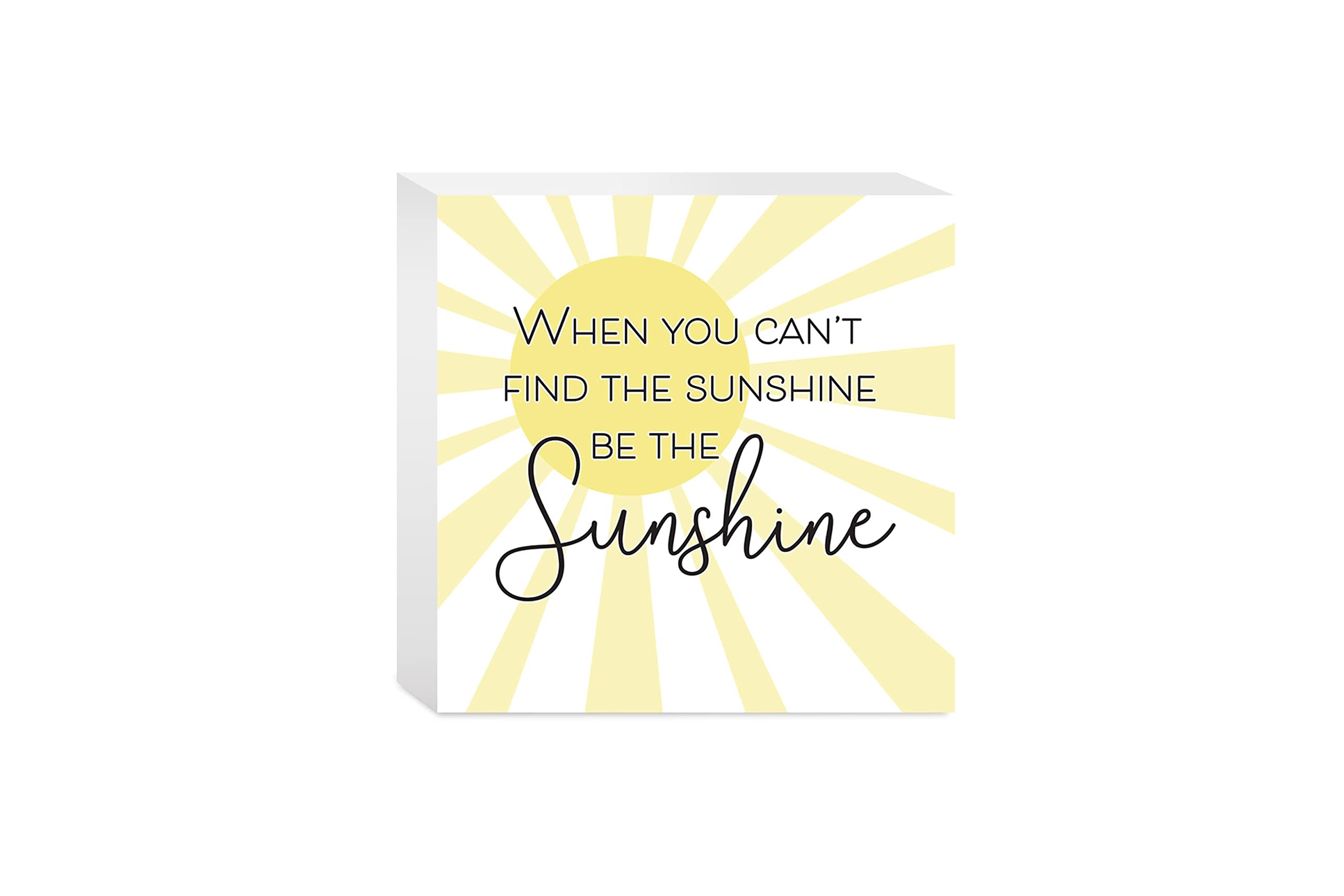 Be The Sunshine Yellow Sun Rays 5 x 5 Wood Tabletop Sign Plaque