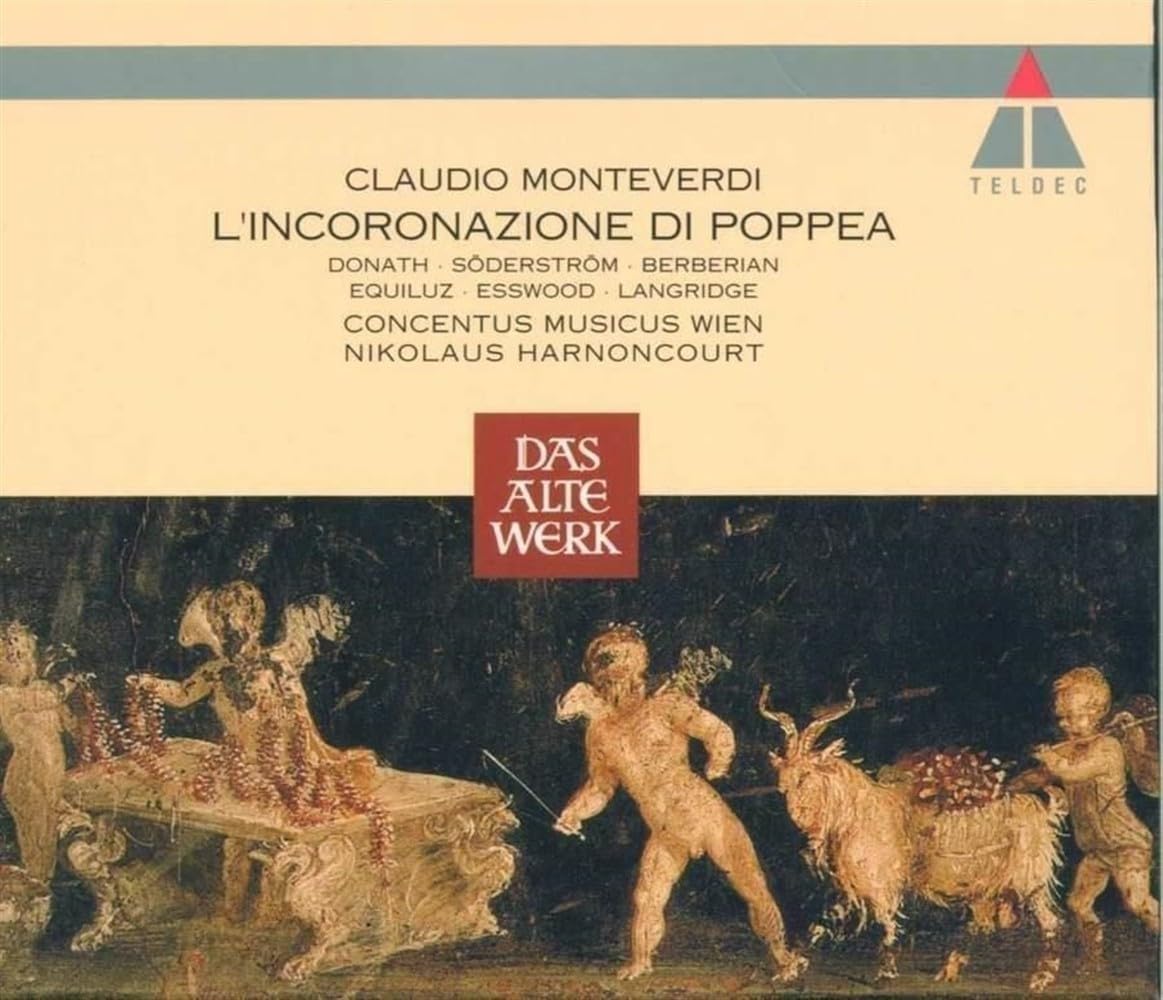 Monteverdi: L'Incoronazione di Poppea (Gesamtaufnahme)