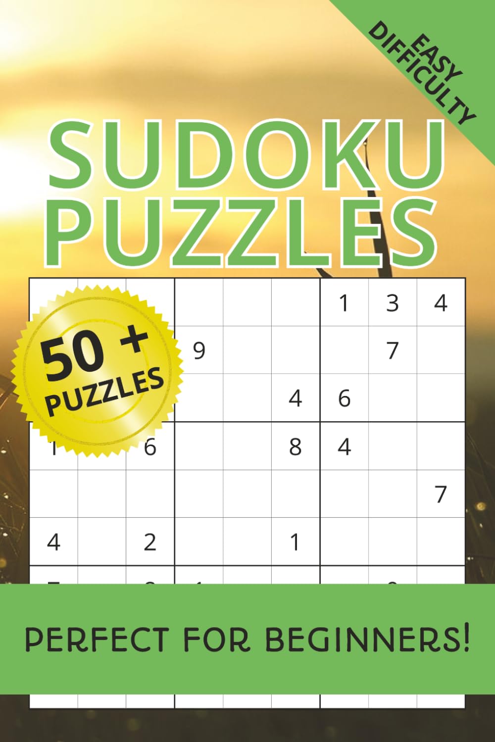 Beginner Sudoku Puzzle Book: Sudoku Puzzle for Beginners | Perfect for Learning Sudoku | 6x9 Inches, 110 pages | 50+ Puzzles | Solutions Included