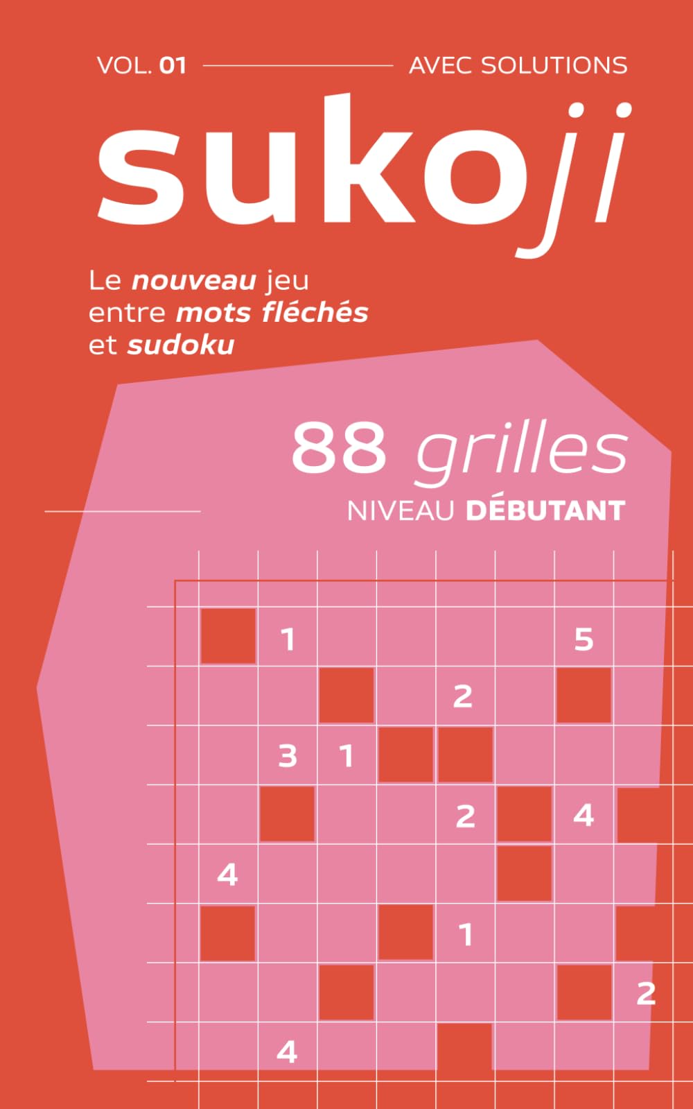 Sukoji: Le nouveau jeu entre mots fléchés et sudoku - Débutant - Vol. 1 - 88 puzzles