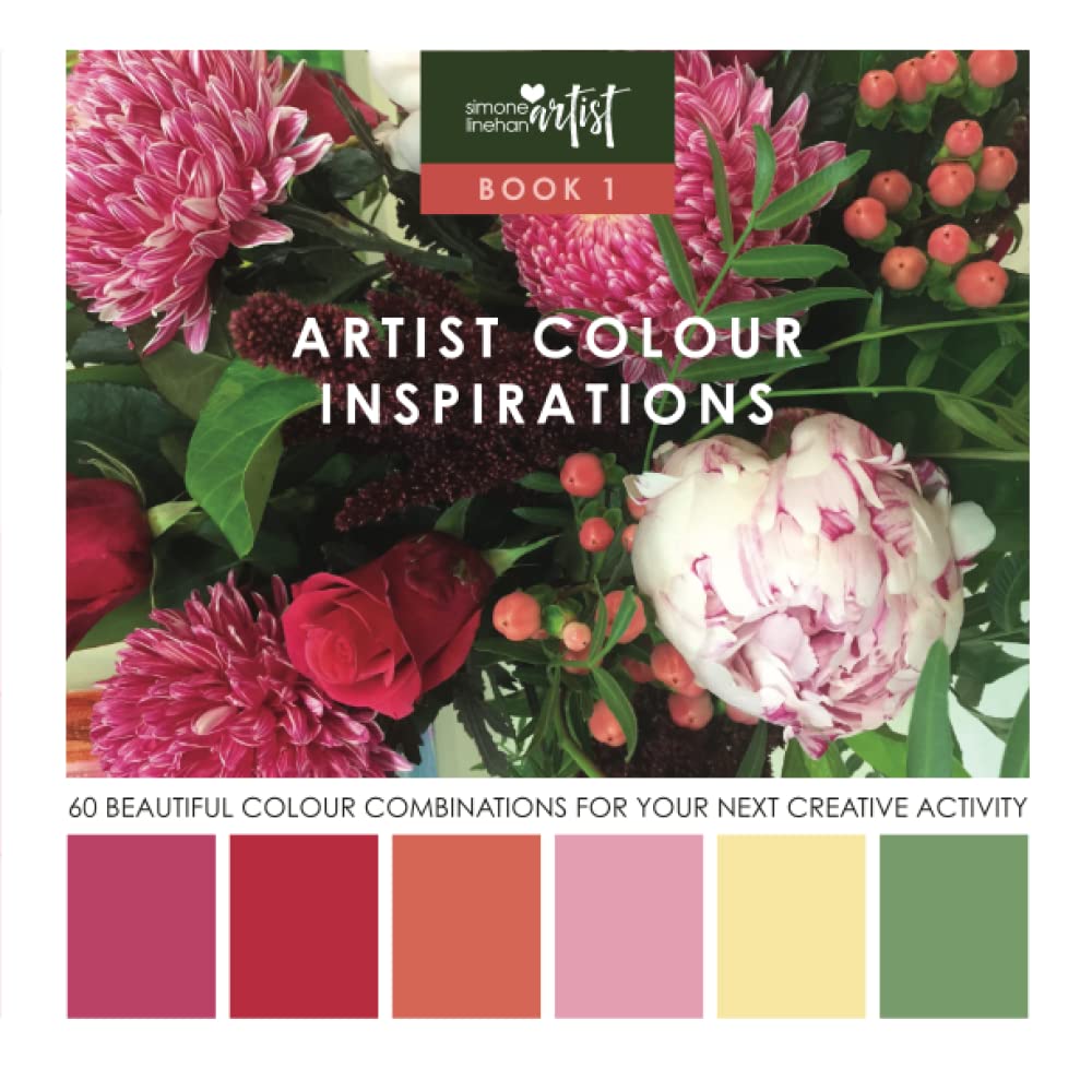 Colour inspirations for artists: 60 Beautiful colour combinations for your next creative activity (Colour and art inspirations by Artist Simone Linehan)