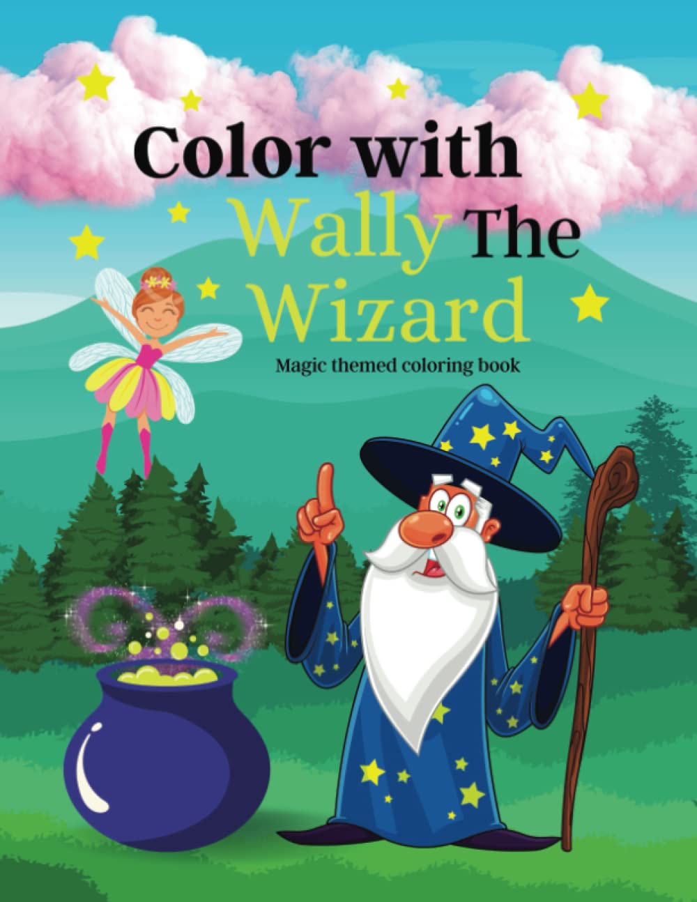 Wizard magic Coloring Book For All Ages: Magic themed coloring book with magical creatures like unicorns, fairies, witches and other magical things.