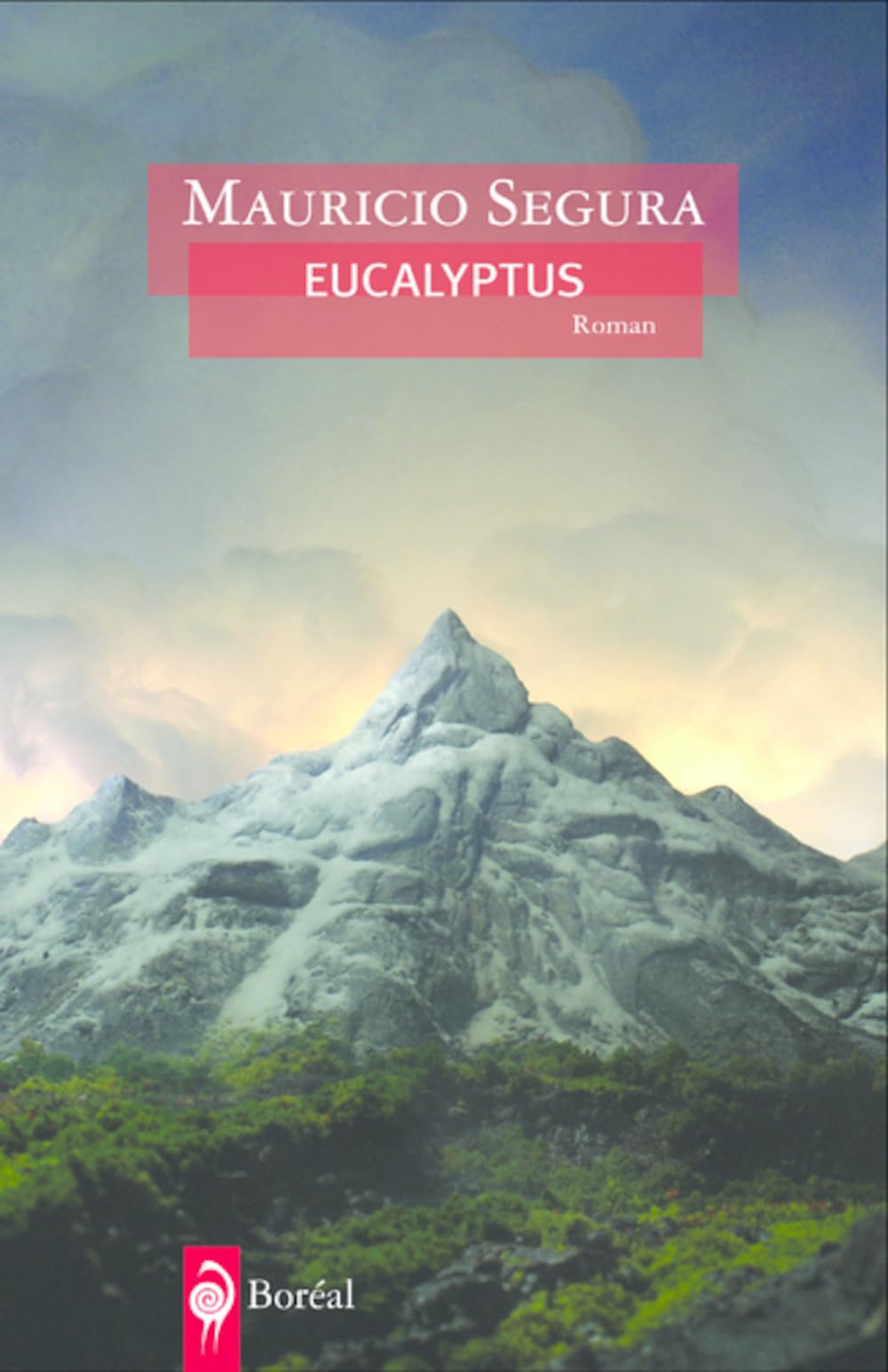 Eucalyptus [Paperback] Segura, Mauricio