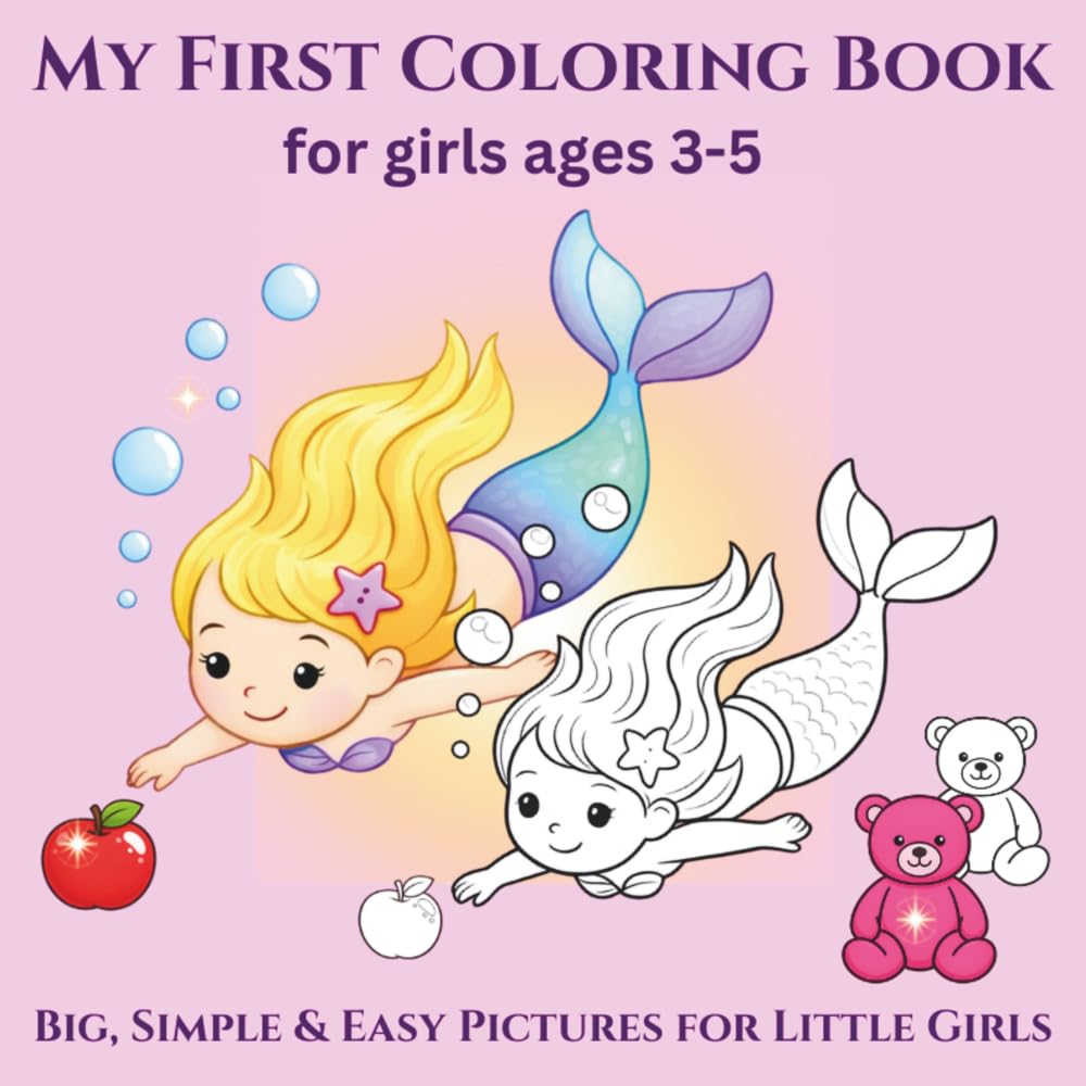 My Happy Day Coloring Book: Cute and Easy Pictures for Girls Aged 3-5