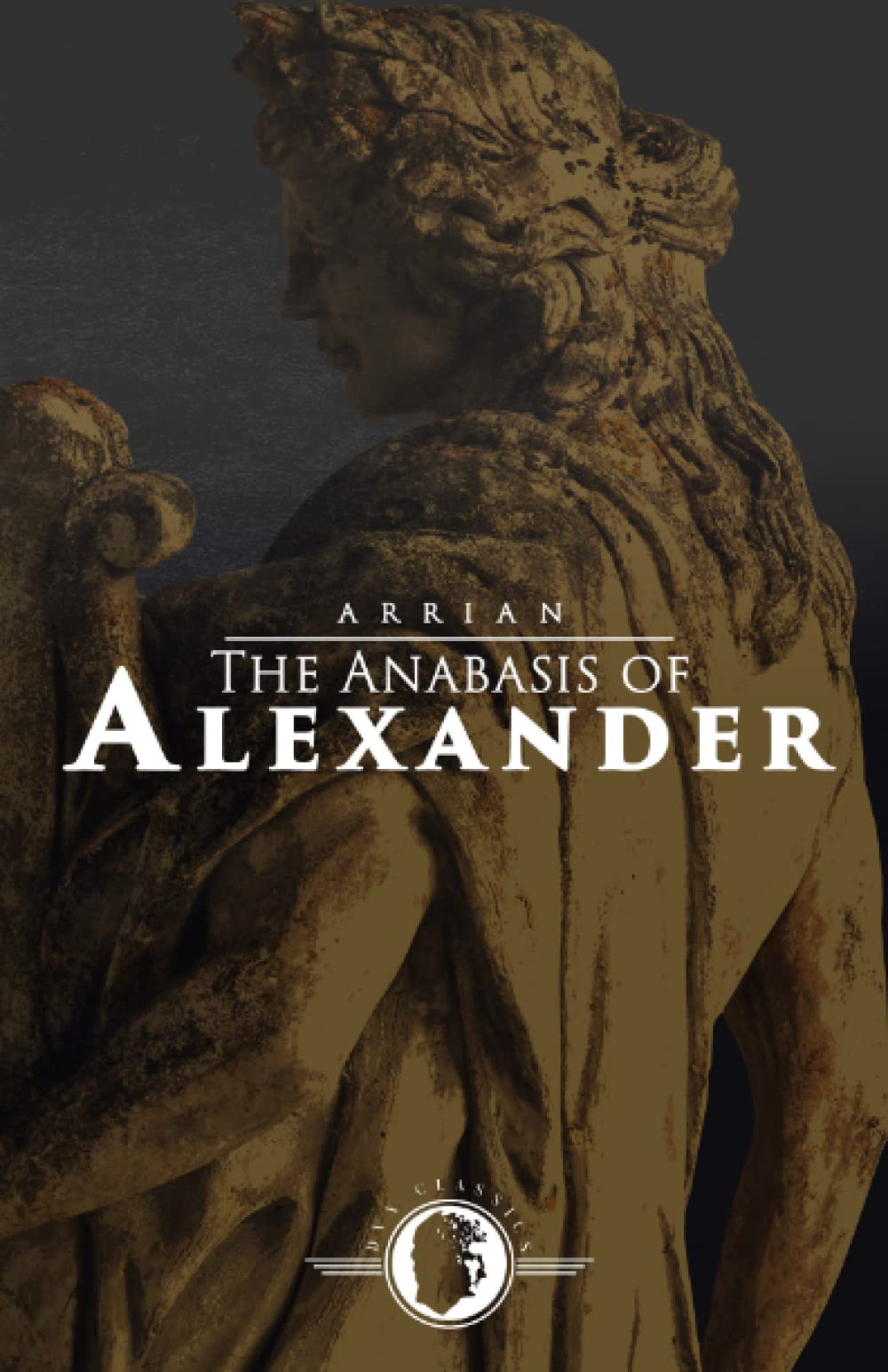 The Anabasis of Alexander
