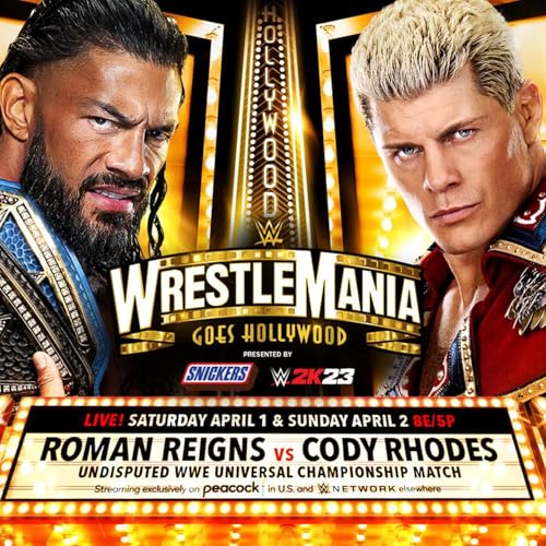 EP. 3 - ONCE UPON A TIME IN WRESTLEMANIA