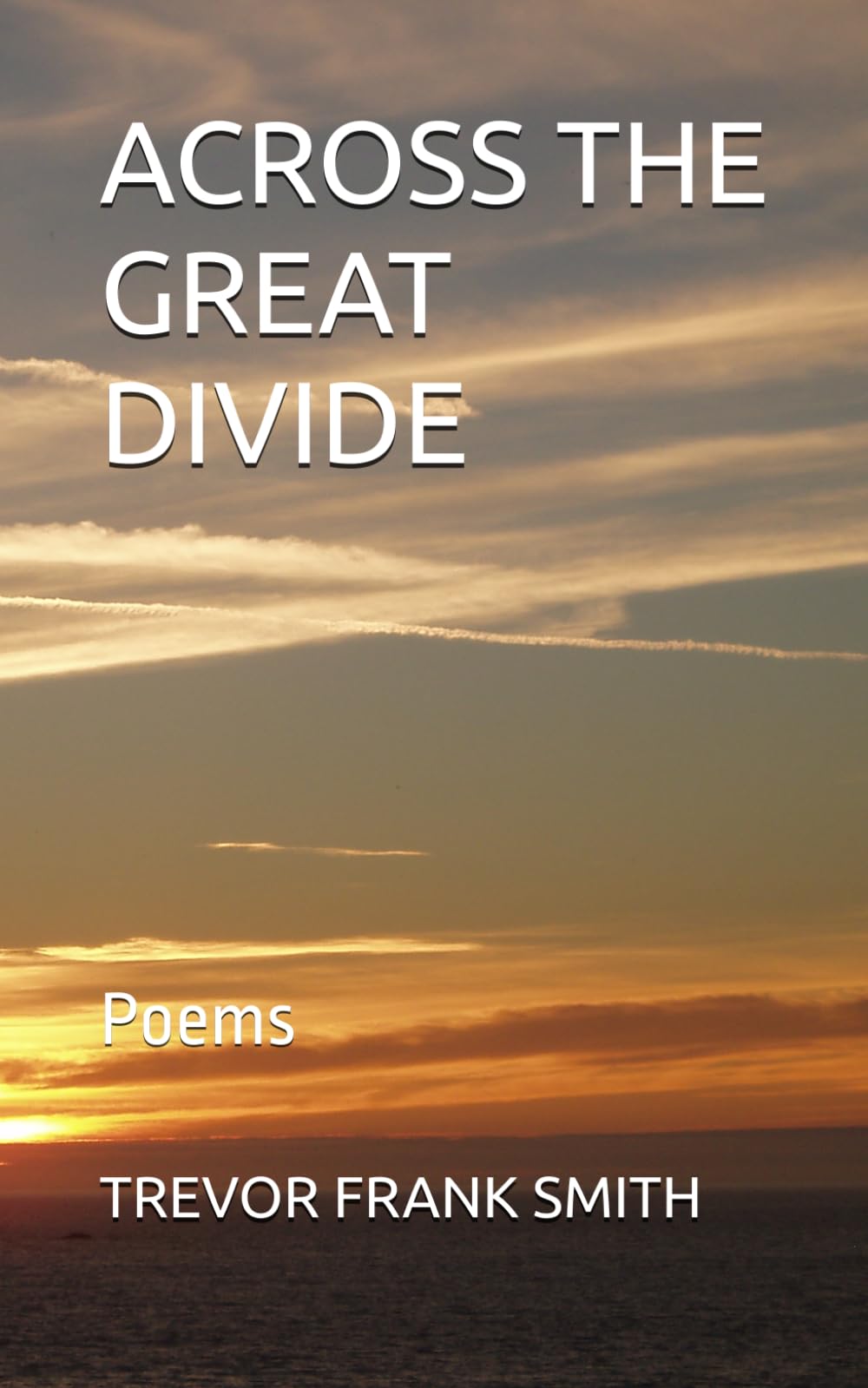 ACROSS THE GREAT DIVIDE