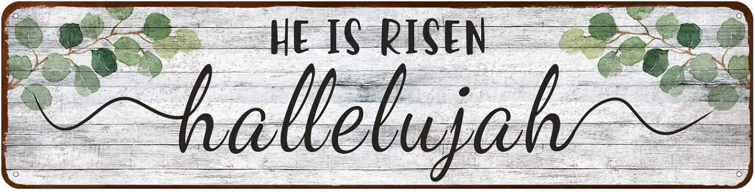 Peiyeety A001 Vintage Metal Tin Sign Decorative Wall Art He Is Risen Hallelujah Themed Sign, Rustic Style, Durable Waterproof Rustproof, For Home, Easter Decor, Easy To Mount, 4X16 Inch