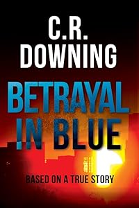 Betrayal in Blue
