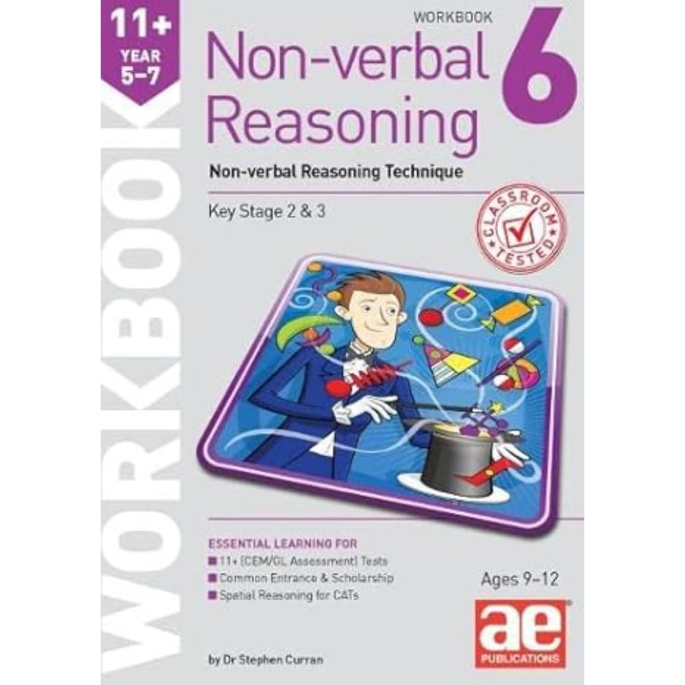 11+ Non-verbal Reasoning Year 5-7 Workbook 6: Non-verbal Reasoning Technique ...