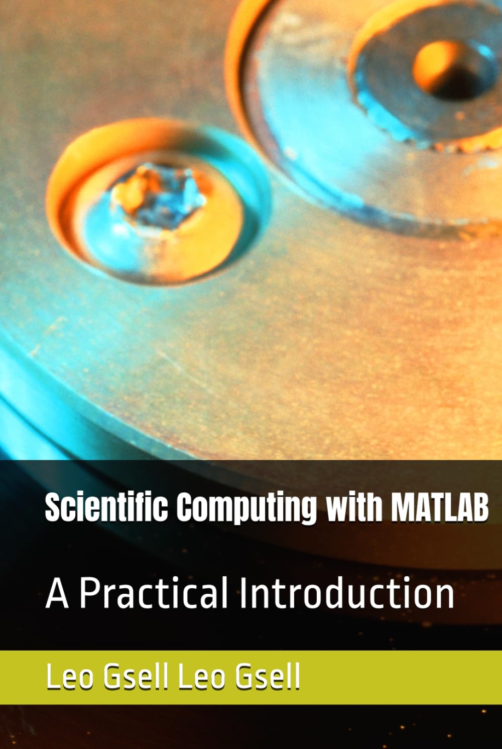 Scientific Computing with MATLAB: A Practical Introduction