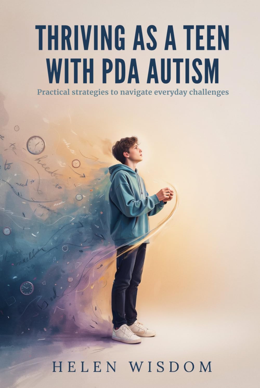 Thriving as a Teen With PDA Autism: Practical strategies to navigate everyday challenges
