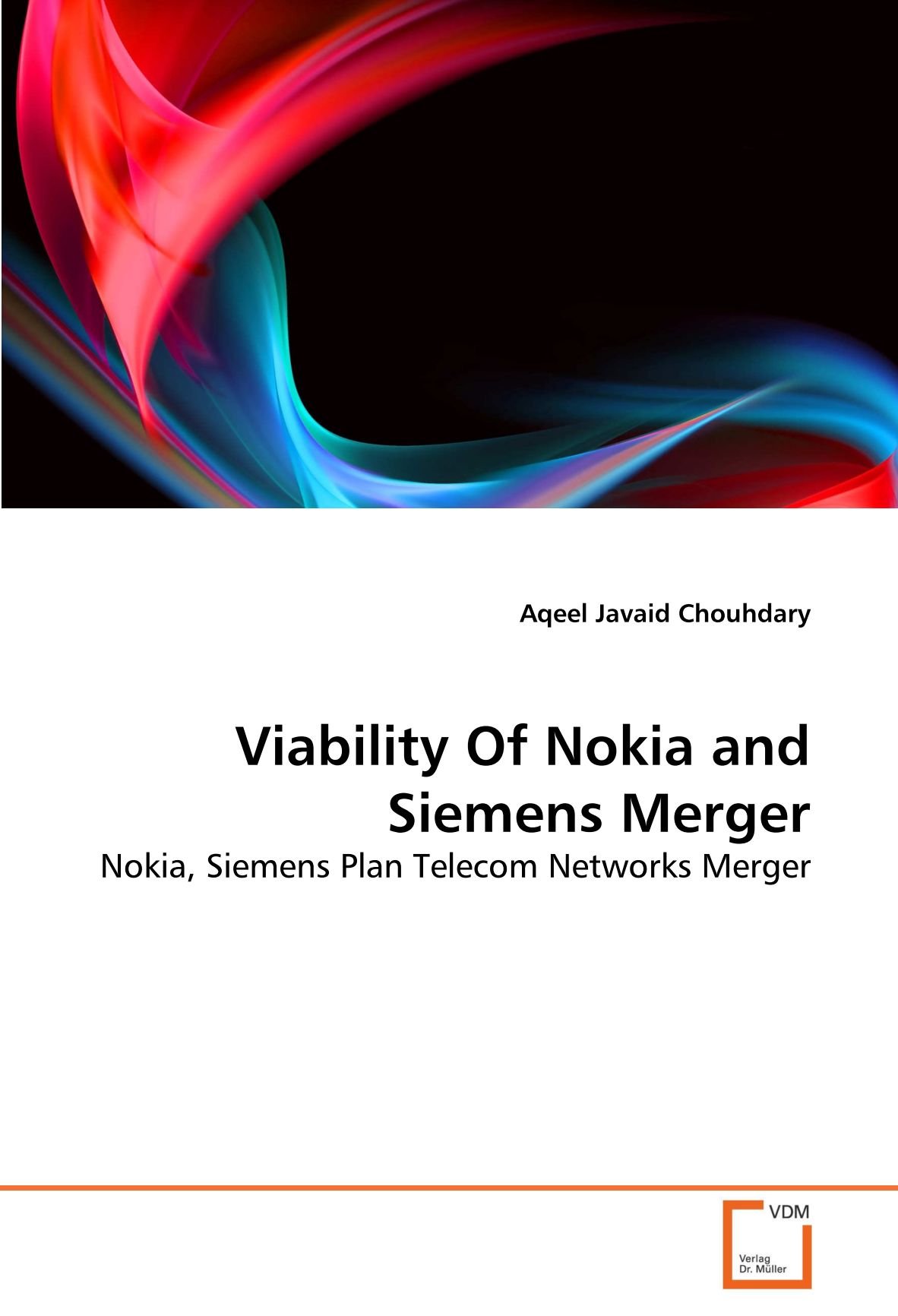 Viability Of Nokia and Siemens Merger: Nokia, Siemens Plan Telecom Networks Merger