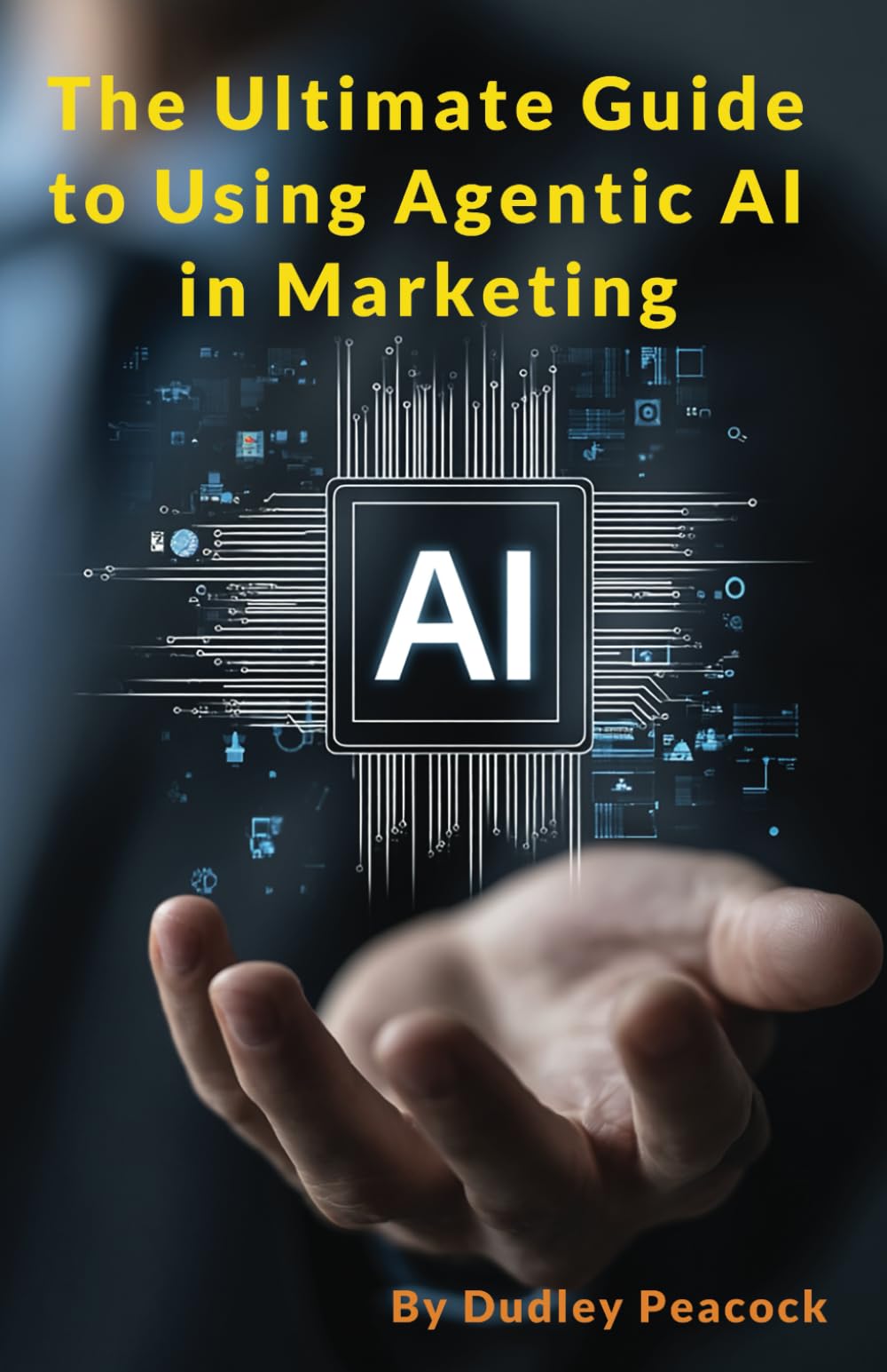 The Ultimate Guide to Using Agentic AI in Marketing