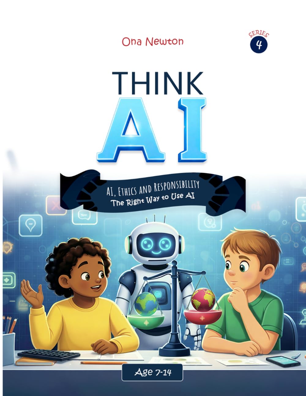Think AI – Series 4: AI, Ethics and Responsibility