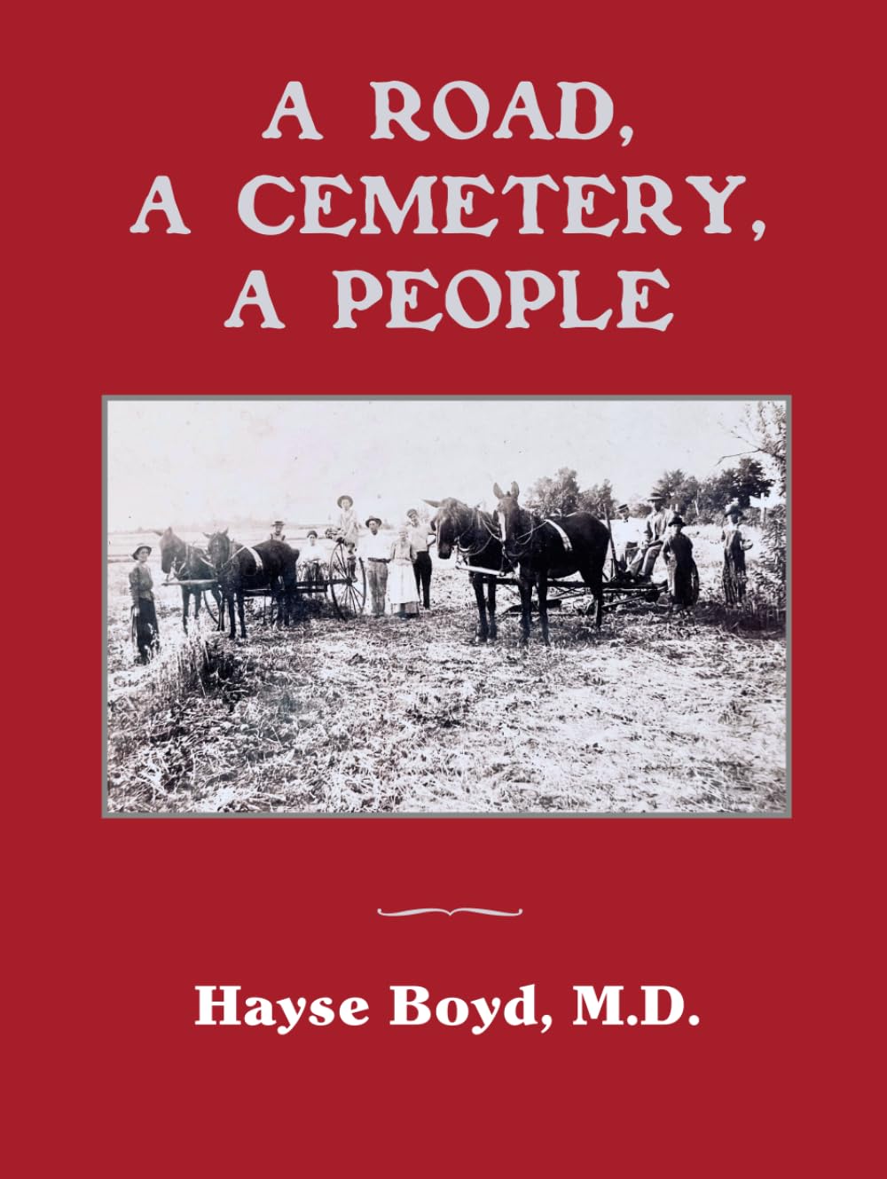 A Road, A Cemetery, A People