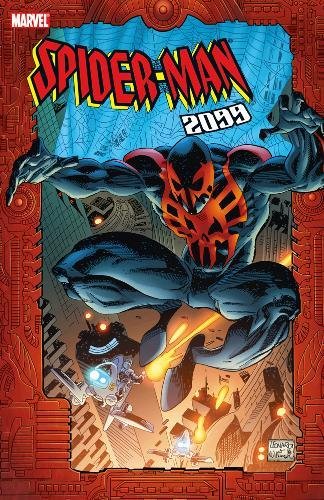 Spider-Man: 2099 - Volume 1 Spider-Man: 2099 - Volume 1