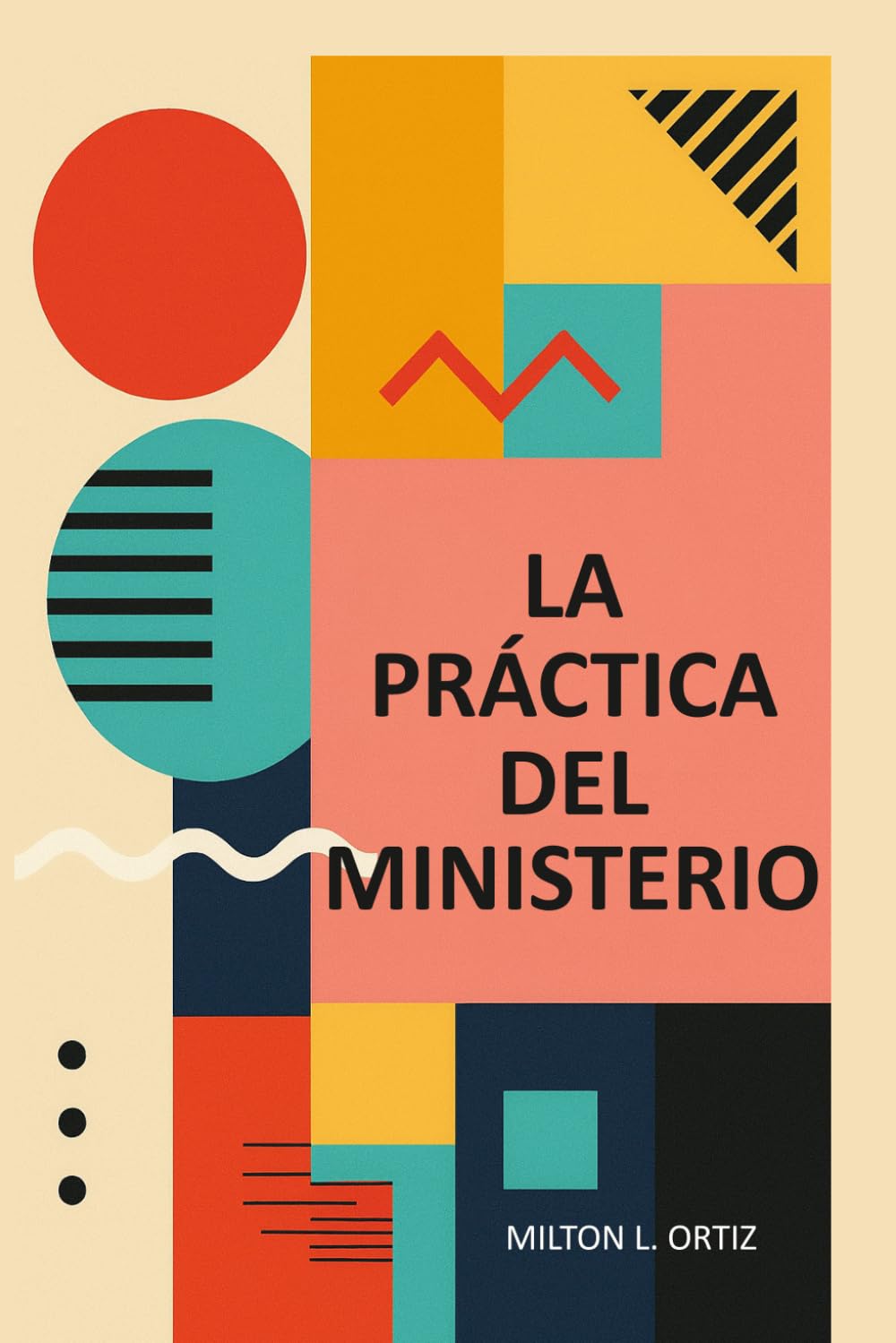 Práctica del Ministerio