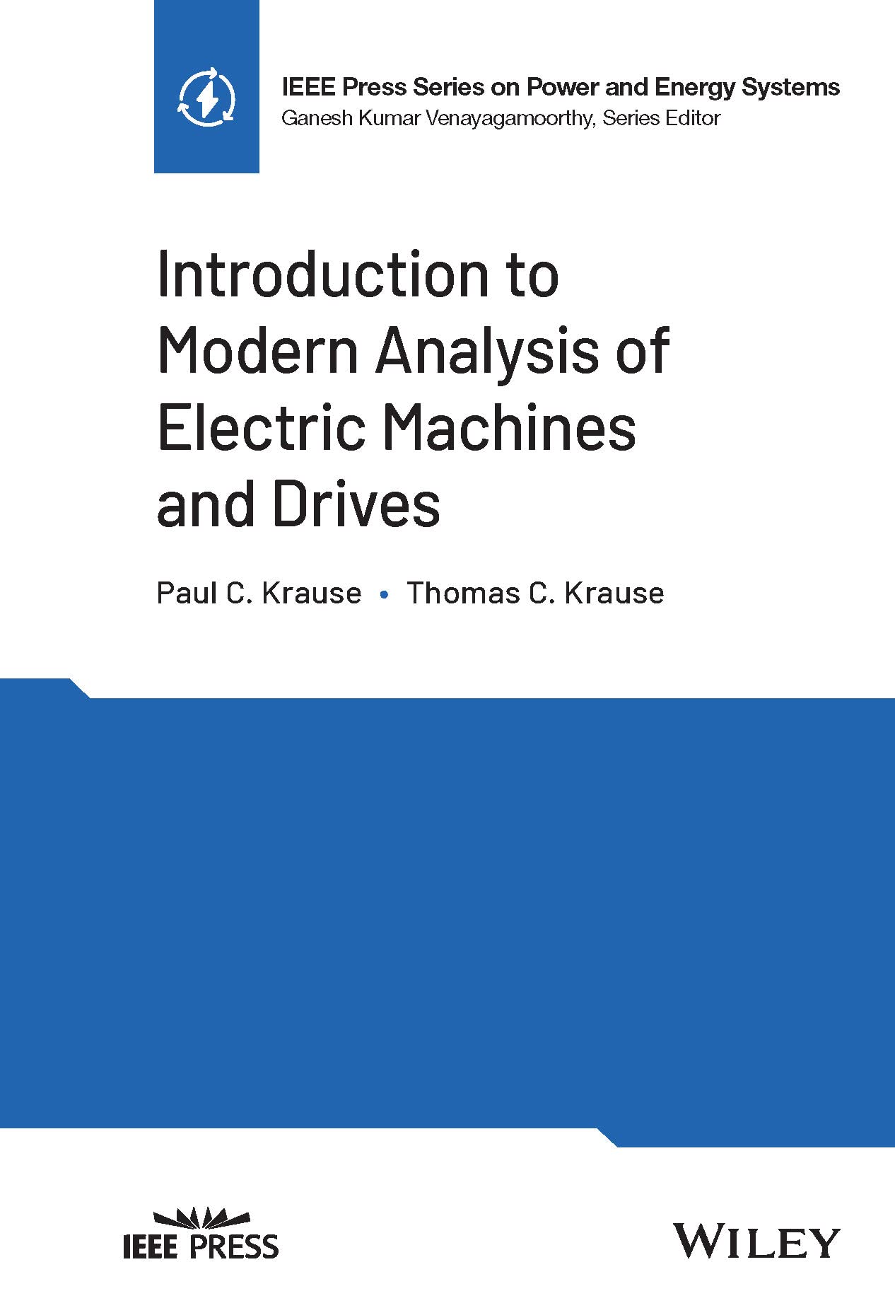 Buy Introduction to Modern Analysis of Electric Machines and Drives (IEEE Press on Power and Energy Systems) — BookShops.in