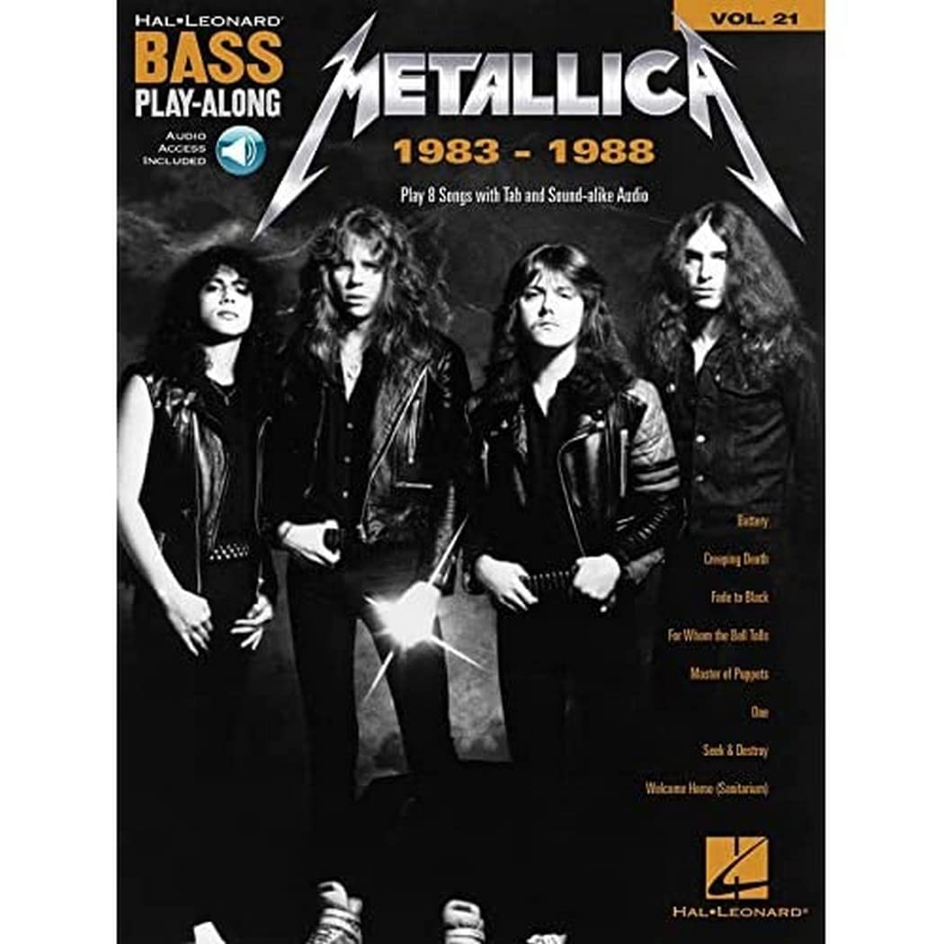 Metallica: 1983-1988: Bass Play-Along Volume 21 (Bk/Online Audio) (Hal Leonard Bass Play-Along, 21)