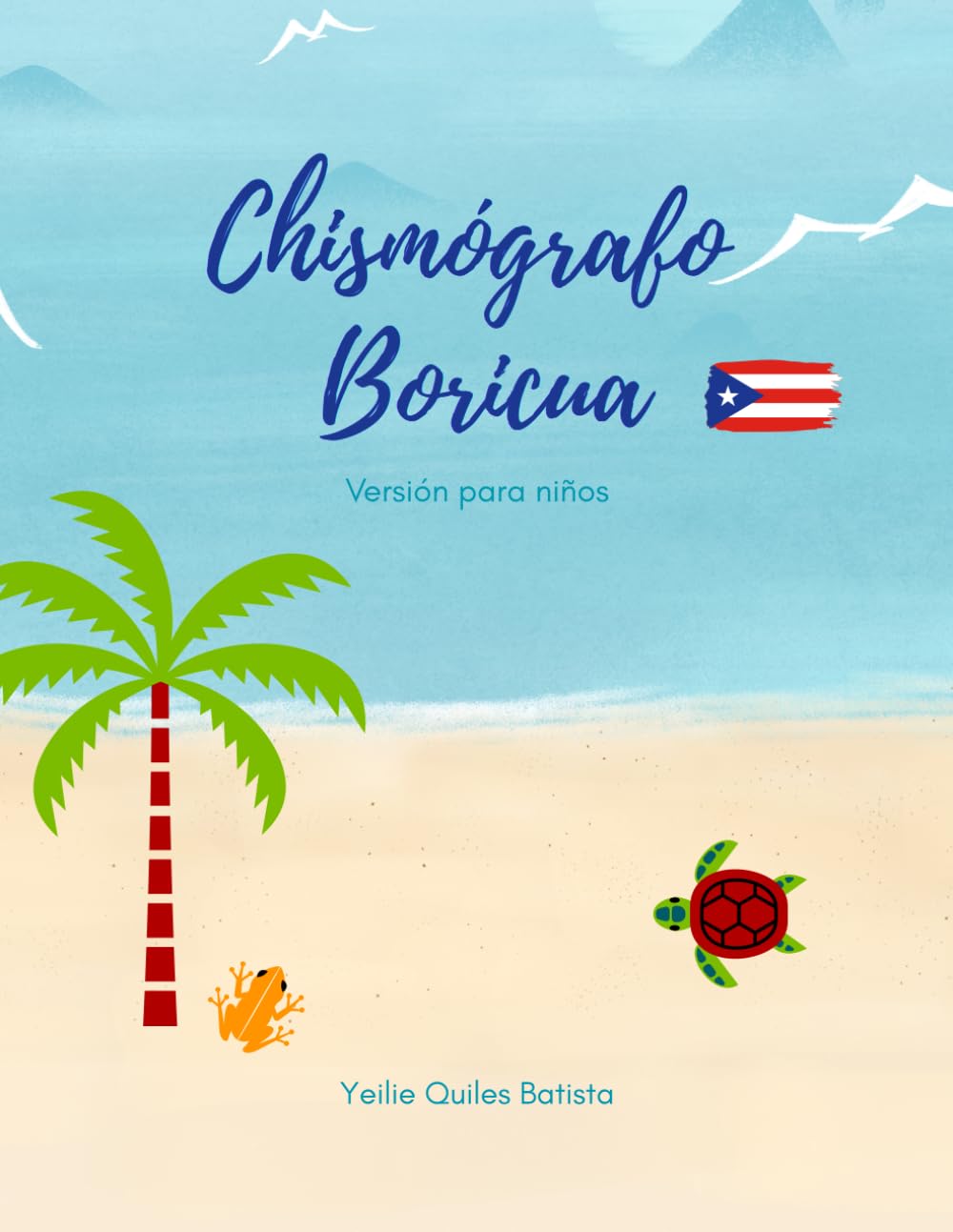 Chismógrafo Boricua: Versión para niños