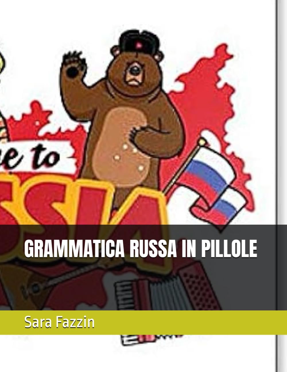 GRAMMATICA RUSSA IN PILLOLE