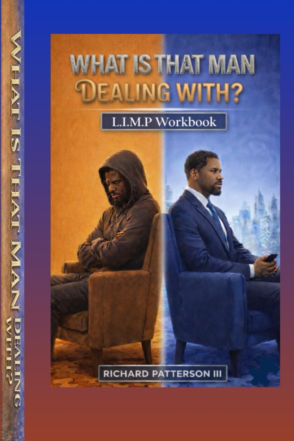 WHAT IS THAT MAN DEALING WITH: LIMP WORKBOOK