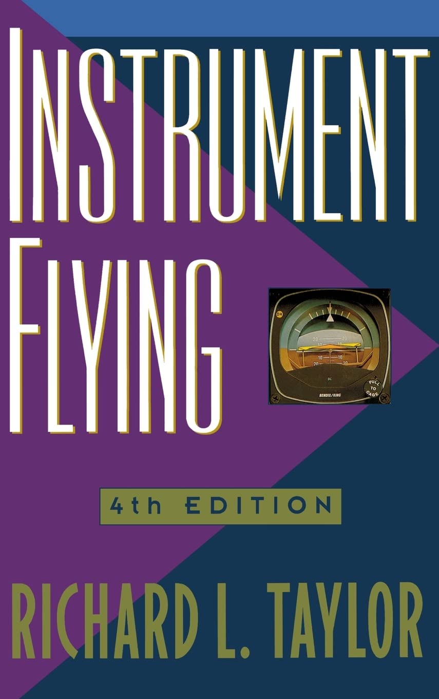 Instrument Flying: TAYLOR: 9780070633452: Amazon.com: Books