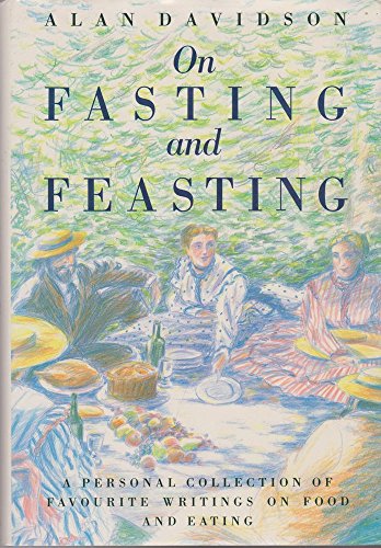 On Fasting & Feasting 0356156370 Book Cover