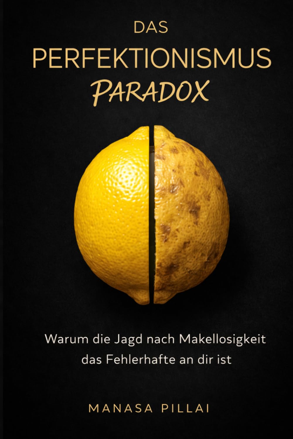 Das Perfektionismus-Paradox: Warum die Jagd nach Makellosigkeit das Fehlerhafte an dir ist