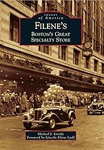 Filene's: Boston's Great Specialty Store (Images of America)