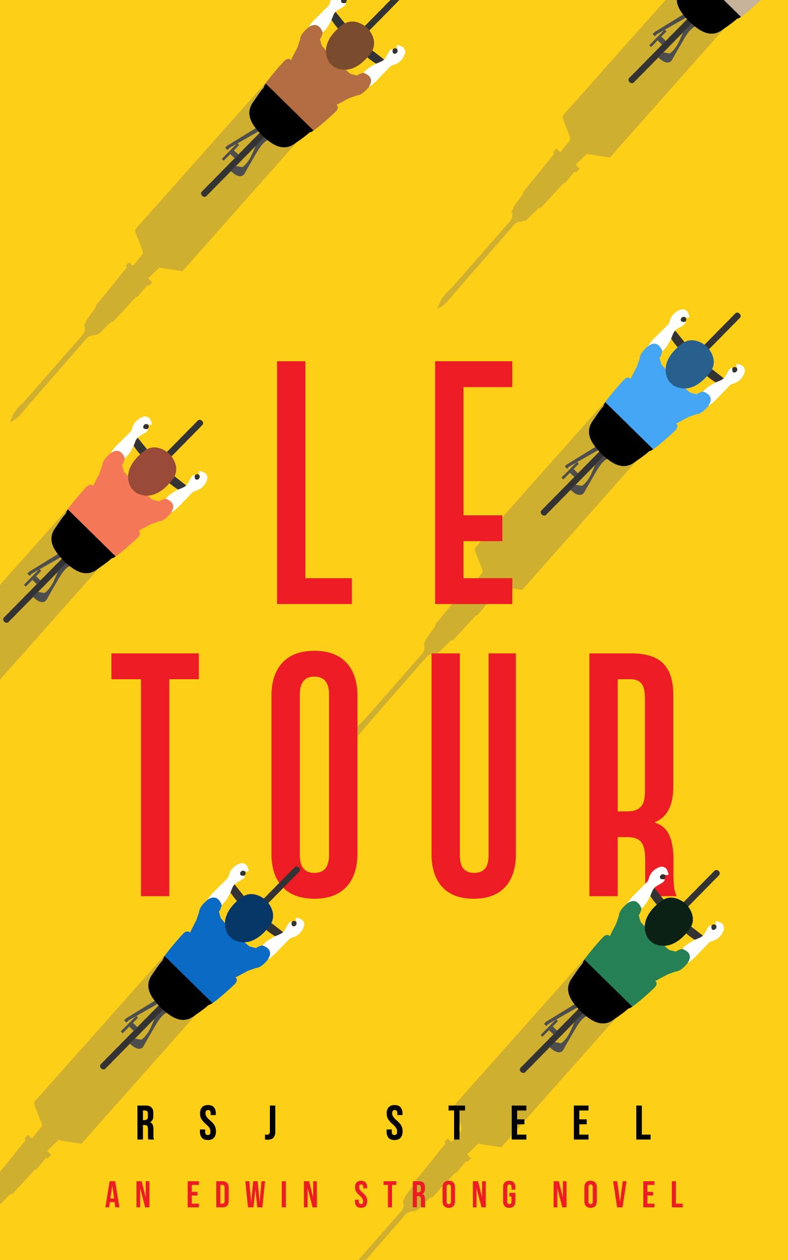 Le Tour (Edwin Strong Book 2)