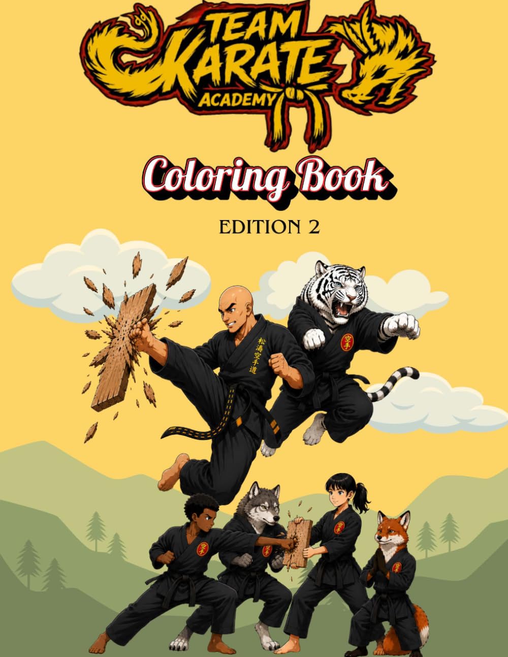 Team Karate Academy: Coloring Book: Edition 2