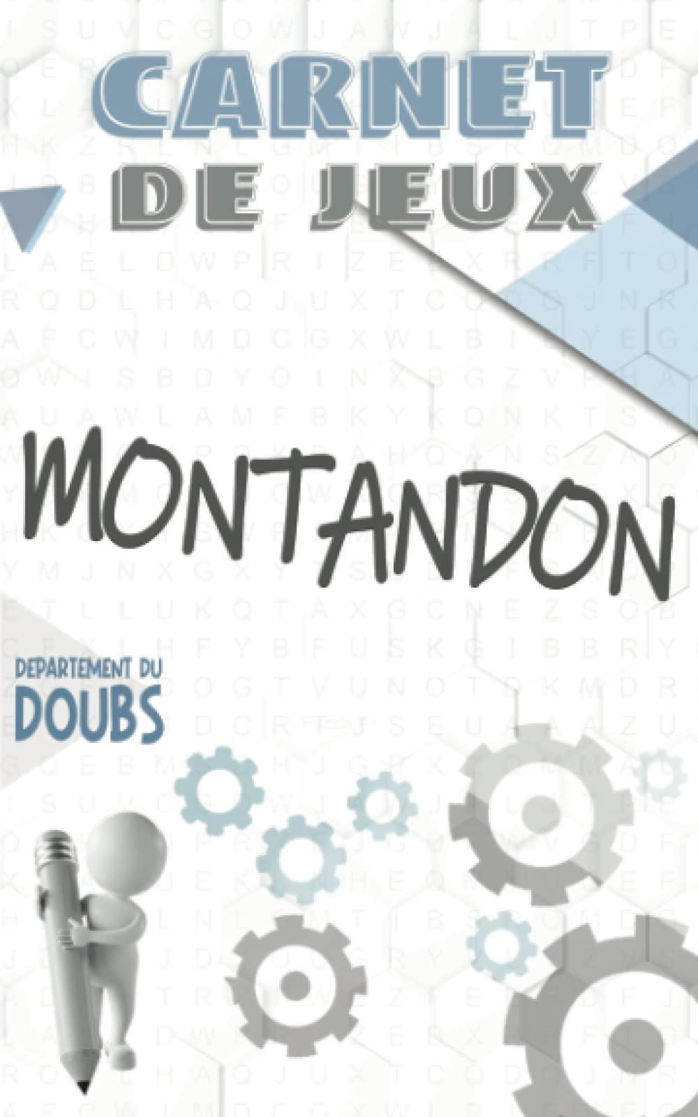 MONTANDON: Carnet de Jeux