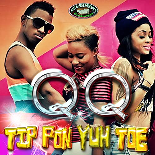 Play Tip Pon Yuh Toe Single by Qq on Amazon Music